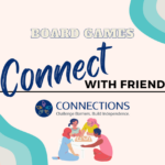 Board Games Connect with Friends. Connections logo. Group of 4 people paying a board game on a table.